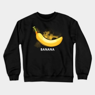 Banana - Exotic Trendy Yellow Fruit Crewneck Sweatshirt